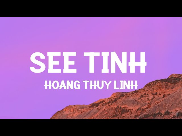 Hoàng Thuỳ Linh - See Tình (speed up / TikTok Remix) class=