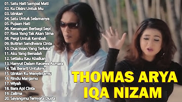 Thomas Arya Feat Iqa Nizam Full Album Terbaru dan Terpopuler 2024 ~ Satu Hati Sampai Mati, Izinkan
