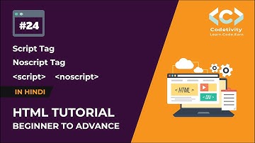 Script and Noscript tags in HTML | HTML Tutorials in Hindi