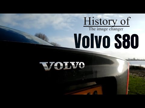 History of the Volvo S80