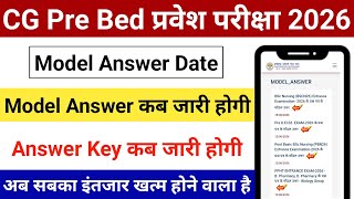 CG Pre B.Ed Model Answer Key Date Out 2026 | Answer Key Kab Jari Hogi? 