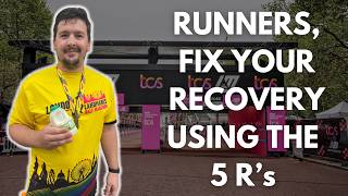 Runners, fix your recovery using the 5 R's
