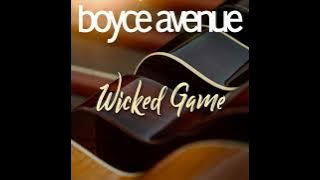 Wicked Game • Boyce Avenue