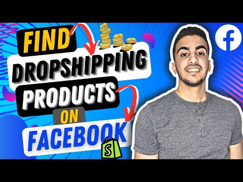 How To Find Dropshipping Products On Facebook