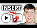 How To Insert Video In PowerPoint - Step By Step