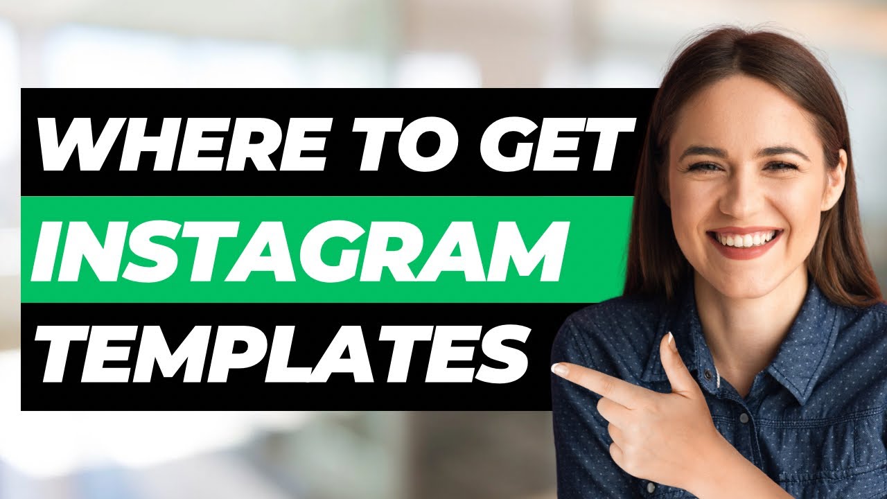 Where To Find Instagram Templates (Full Guide & Tutorial)