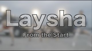 Laysha - From The Start Kpop Evolution Ep