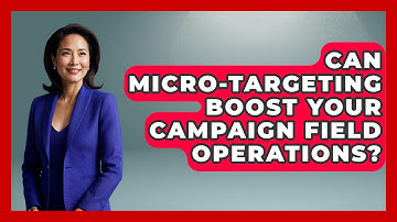 Can Micro-targeting Boost Your Campaign Field Operations? - Your Campaign Coach
