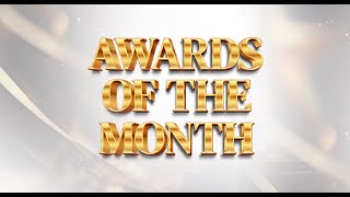 AWARDS OF THE MONTH | FEBRUARY 2024