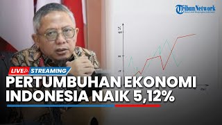 🔴Badan Pusat Statistik Umumkan Pertumbuhan Ekonomi Indonesia Sebesar 5,12% di Kuartal II 2025