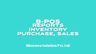 Bharuwa Solution B-POS Report, Inventory, Purchase and Sales screenshot 4