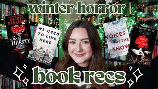 winter horror book recommendations 2024 | snowy isolated horror book recs to read during winter