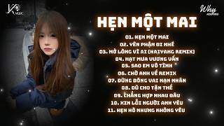 Nonstop Chuẩn Melody Đạp Đổ Trending TikTok 2026🎼Hẹn Một Mai (TUẤN SIÊU REMIX) Hot Trend TikTok 2026