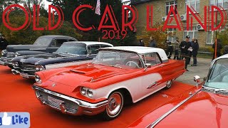 Old Car Land 2019/ Олд Кар Ленд 2019