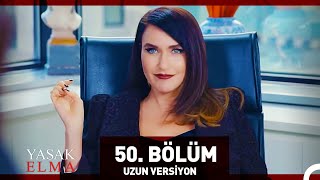 Yasak Elma 50 Bölüm Uzun Versiyon