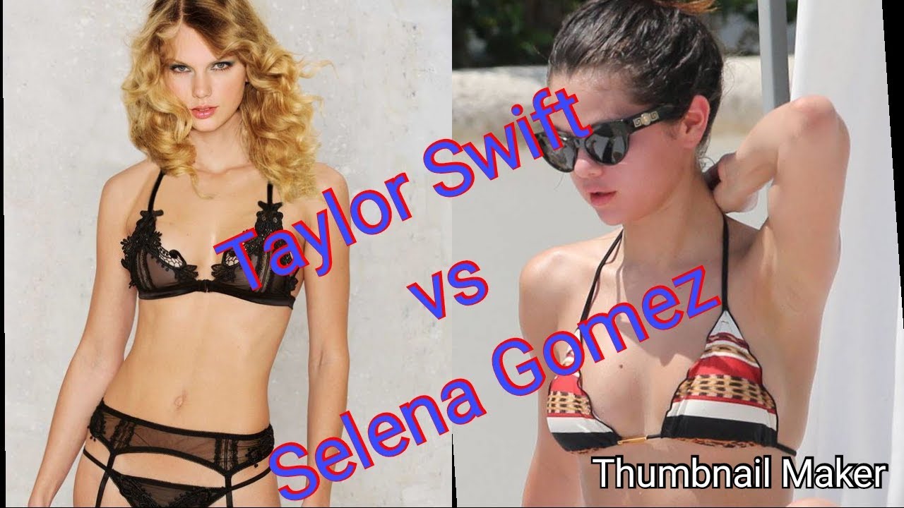 Taylor Swift Vs Selena Gomez Bikini Image