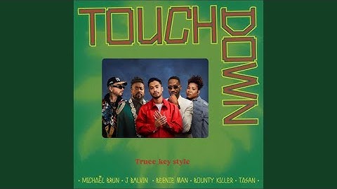 Thumbnail of Michaël Brun, J Balvin & Beenie Man - Touchdown (feat. Bounty Killer & Tasan) (truee_key style)