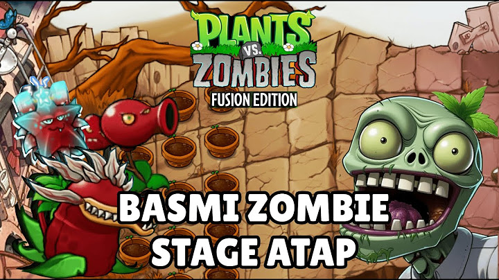 🔴 AKHIRNYA AKU MAIN STAGE ATAP PVZ CHINA VIRAL 【PLANTS VS ZOMBIE FUSHION EDITION】