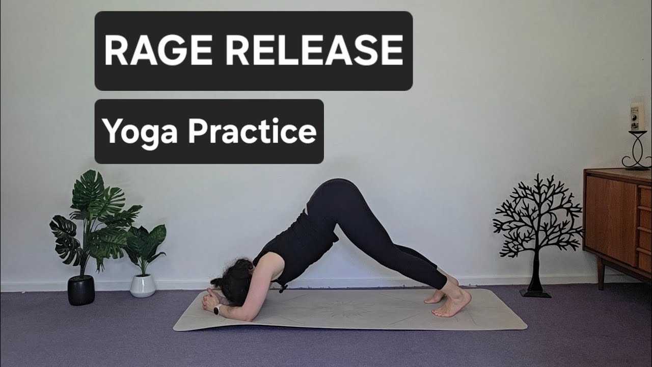Rage Release Yoga Practice | Bella's Yoga Room 