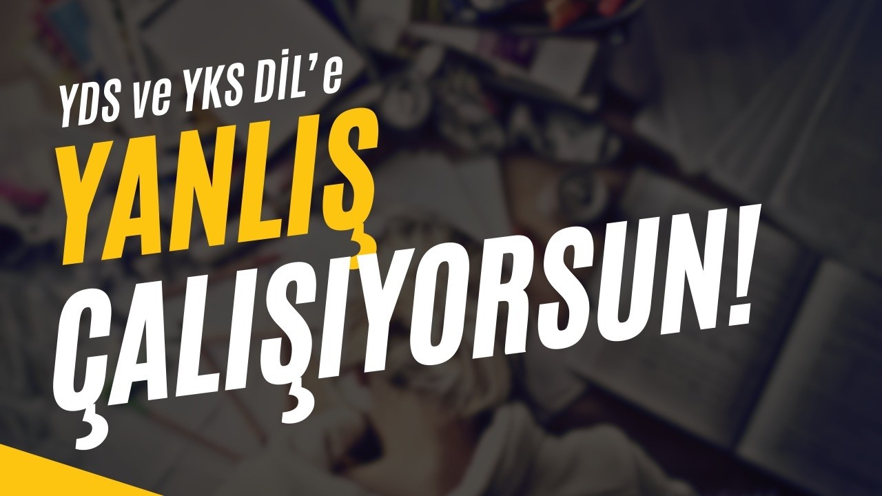 5 ADIMDA YDS'DE BAŞARININ SIRRI | YDS'ye Nasıl Hazırlanmalıyım?