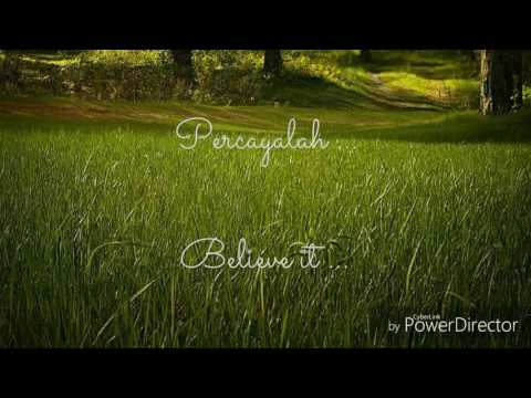 English Sub | Percayalah (Believe it) - Lyric | Afgan & Raisa Duet