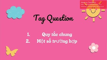 BÀI 2: Câu Hỏi Đuôi - Tag Question | Ôn thi tiếng Anh vào lớp 10