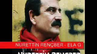 Ela Gözlü - Nurettin Rençber