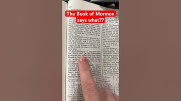 The Book of Mormon Says What??