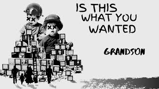 Is This What You Wanted (Clean/Radio Edit) - grandson