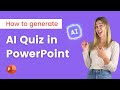 How to create an ai quiz in powerpoint