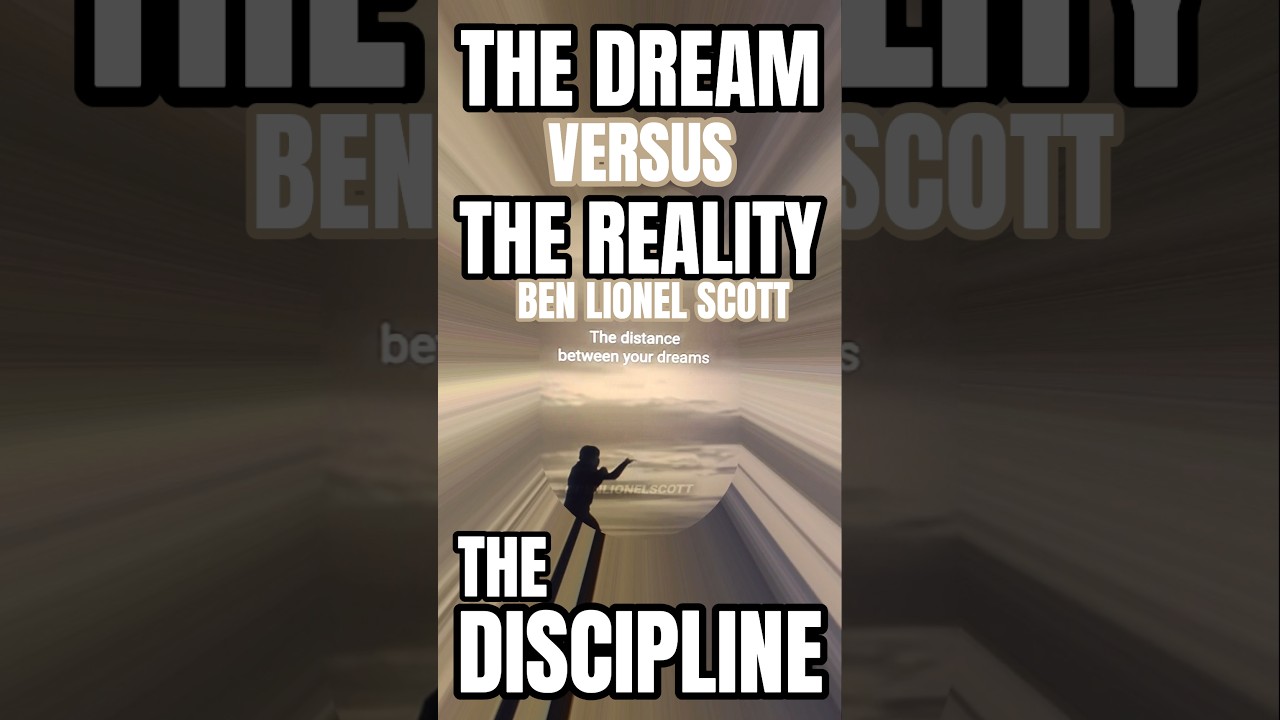 💪@BenLionelScott#benlionelscott #dream #reality #discipline #motivation #strength #courage #youcan