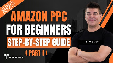 Step By Step Guide: Amazon PPC For Beginners