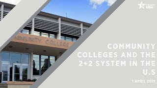 Community Colleges and the 2+2 System in the U.S
