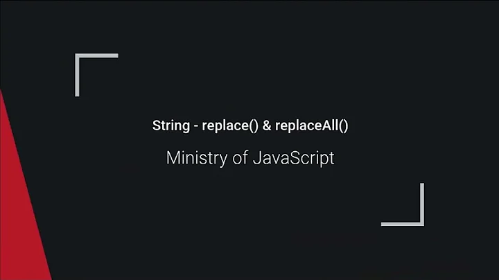 JavaScript String - replace() & replaceAll()
