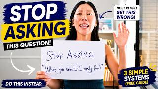 Stop Asking “What Job Should I Apply For” — Do This Instead