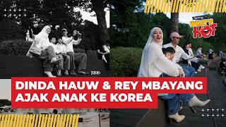 Dinda Hauw & Rey Mbayang Ajak Anak Liburan ke Korea, Nikmati Momen Quality Time Bareng