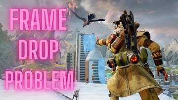 Apex Legends Mobile 2022 Android FPS Drops
