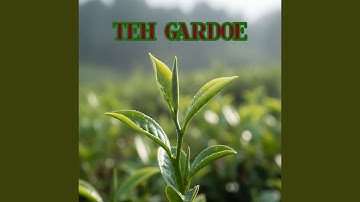 Teh Gardoe (feat. Anda Prasetyo)