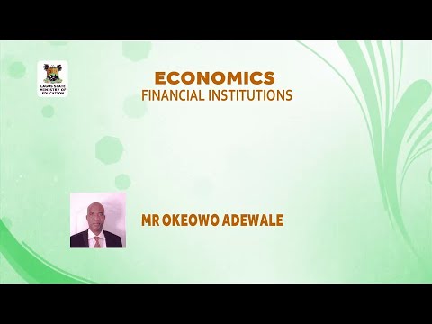 SS3 TV LESSONS: ECONOMICS FINANCIAL INSTITUTIONS