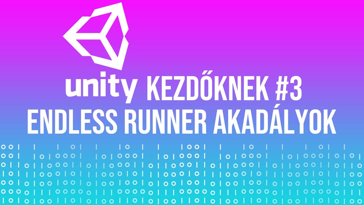 Unity endless runner akadály | JÁTÉKKÉSZÍTÉS KEZDŐKNEK #3 🎮💻 - YouTube