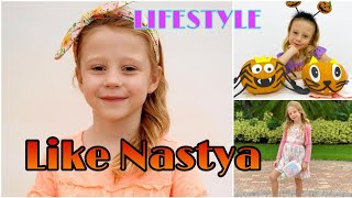 Famous Like Nastya Lifestyle (Like Nastya Show) Net worth, House, Income, Age, Family, Height,Weight, Facts Profile