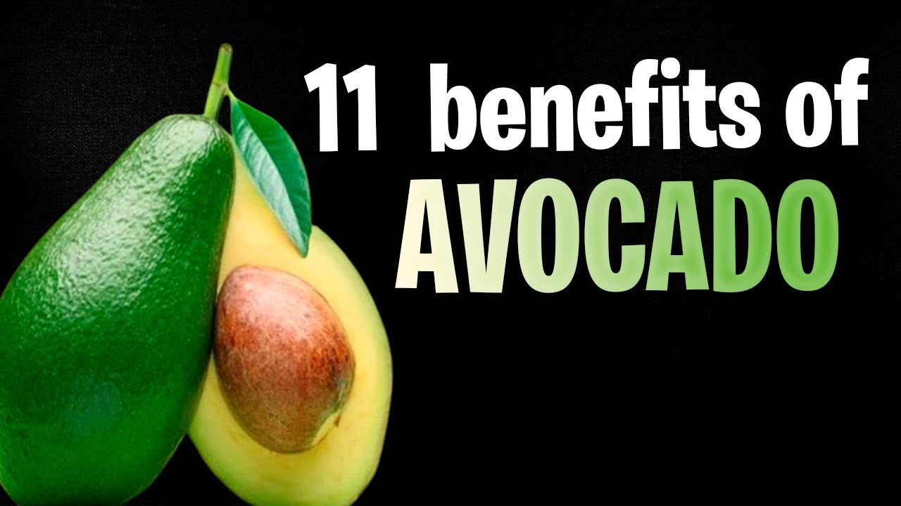 11 benefits of avocado YouTube