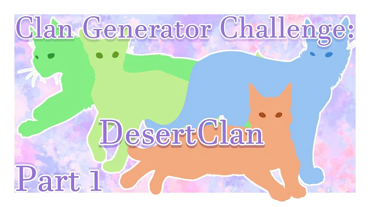 Create Your Own Clan in Warrior Cats: DesertClan Challenge!