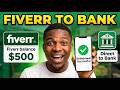 Fiverr Withdrawal Methods: How to Withdraw Your Funds Directly To Your Bank Account