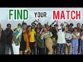 FIND YOUR MATCH (LADIES EDITION)