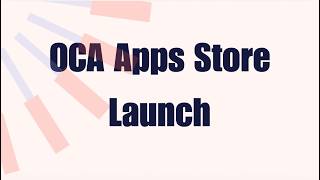 2026-07-16 OCA Apps Store Launch screenshot 5