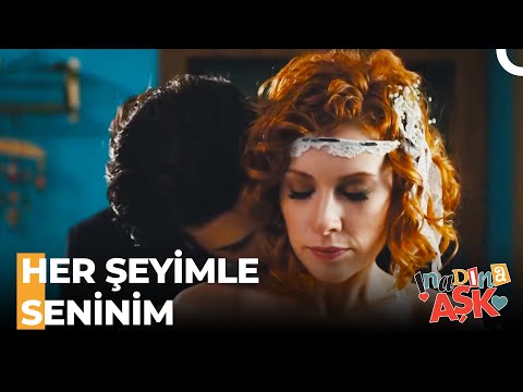 İlk Gece Heyecanı - İnadına Aşk