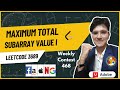 Maximum Total Subarray Value I Leetcode 3689 | Weekly Contest 468