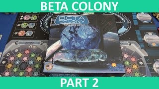 Beta Colony - Playthrough (Static Camera) [Part 2] - slickerdrips