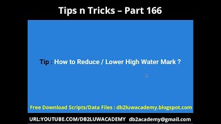 Tips n Tricks Part 166 How to Reduce / Lower High Water Mark ?